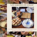 Los Sabores de Hogar: The Transformation of Memory and Identity Through the Food Practices of Colombian Migrants in Montreal